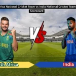 South Africa National Cricket Team vs India National Cricket Team Match Scorecard