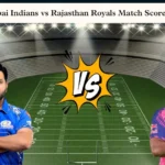 Mumbai Indians vs Rajasthan Royals Match Scorecard: Archer’s All-Round Show Wins It